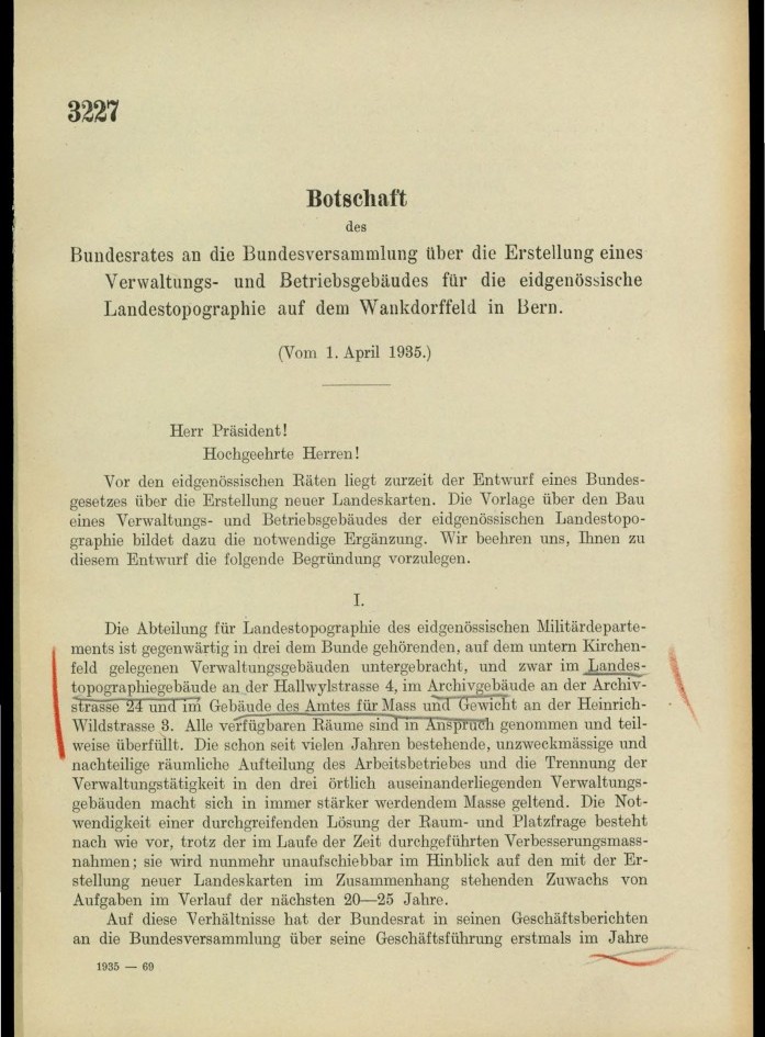 Nel messaggio del Consiglio federale all’Assemblea federale del 1° aprile 1935 si legge: